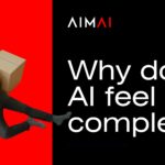 Custom AI agent by AIMAI – AI agency specialising in Artificial Intelligence, business automation, productivity, and digital transformation. Why does AI feel so complicated